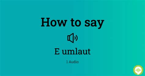 chloe umlautrth|how to pronounce umlaut e.